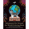 Schnauzers Go Around the World Coloring Book: Fun Schnauzer Coloring Book for Adults and Kids 10+ - Paperback