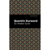 Quentin Durward - Paperback