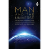 Man & The Universe: An Islamic Perspective - Paperback