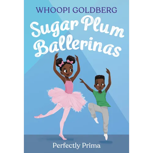 Sugar Plum Ballerinas: Perfectly Prima - Paperback