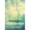 Acknowledging the Divine Benefactor: The Second Letter of Peter - Paperback
