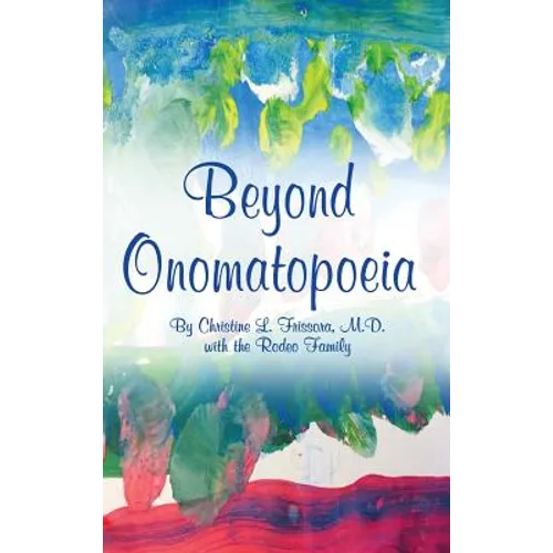 Beyond Onomatopoeia - Hardcover