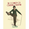 The Comedy of Charlie Chaplin: Artistry in Motion - Paperback