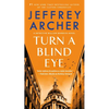 Turn a Blind Eye: A Detective William Warwick Novel - Mass Market Paperbound