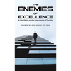 The Enemies of Excellence - Hardcover