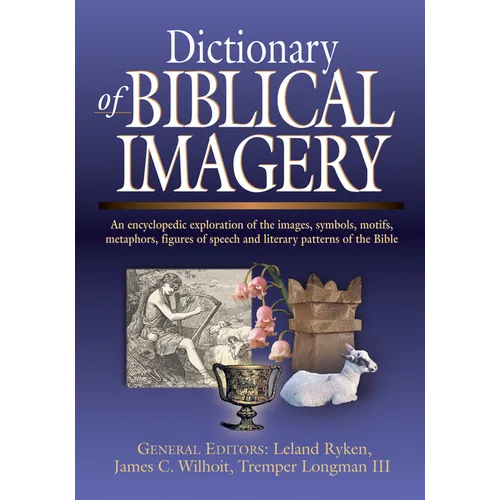 Dictionary of Biblical Imagery - Hardcover