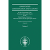 Annotated Constitutions and Canons Volume 1 - Paperback