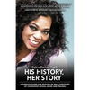His History, Her Story: A Survival Guide for Spouses of Male Survivors of Sexual Abuse and Trauma, 2nd Edition - Paperback