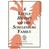 A Little History of the Schulenburg Family - Paperback