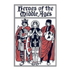 Heroes of the Middle Ages (Yesterday's Classics) - Paperback