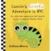 Camilo's Colorful Adventure in NYC/La colorida aventura de Camilo en la ciudad de Nueva York - Hardcover