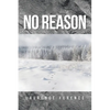 No Reason - Paperback