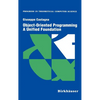 Object-Oriented Programming a Unified Foundation - Hardcover