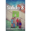 Salida 8 - Paperback