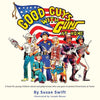 Good Guys With Guns At Home: A book for young children about everyday heroes who use guns to protect Americans at home. - Paperback