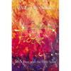 The Celestial Fire: 365 Days with the Holy Spirit - Paperback