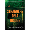 Strangers on a Bridge - Paperback