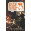 Diálogo entre un sacerdote y un moribundo: (Edición ampliada y revisada) - Paperback