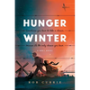 Hunger Winter: A World War II Novel - Paperback
