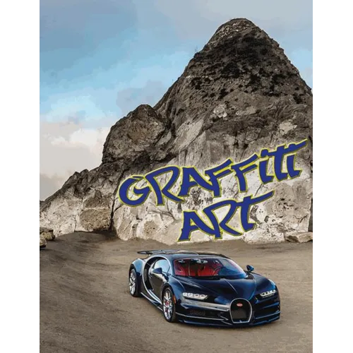 Graffiti Art: Color Book. Street Art. Coloring Illustrated Graffiti Designs. format 8.5" x 11.0" - Paperback
