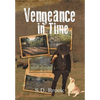Vengeance in Time - Hardcover