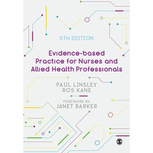Evidence-Based Practice for Nurses and Allied Health Professionals - Paperback