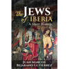 The Jews of Iberia: A Short History - Paperback