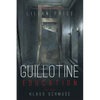Guillotine Education - Paperback