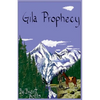 Gila Prophecy - Paperback