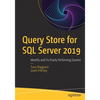 Query Store for SQL Server 2019: Identify and Fix Poorly Performing Queries - Paperback