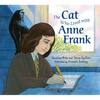 The Cat Who Lived with Anne Frank - Hardcover