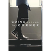 Going Around The Corner Student Workbook: Taking the Gospel to Your Campus, Dorm & Playing Field - Paperback