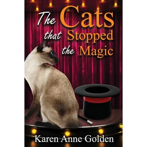 The Cats that Stopped the Magic - Paperback