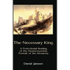 The Necessary King: A Postcolonial Reading of the Deuteronomistic Portrait of the Monarchy - Hardcover