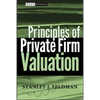 Principles of Private Firm Valuation - Hardcover
