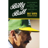 Billy Ball: Billy Martin and the Resurrection of the Oakland A's - Hardcover