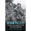 Jigsaw Puzzles: Tactical Intelligence in the Falklands Campaign - Hardcover