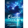 Electric Ice - Paperback