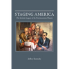 Staging America: The Artistic Legacy of the Provincetown Players - Hardcover