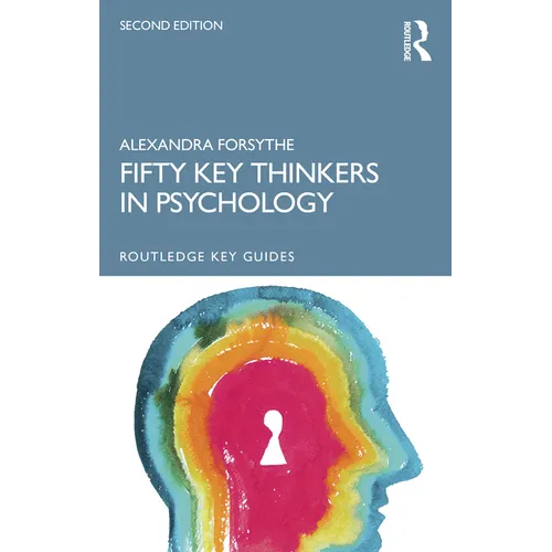 Fifty Key Thinkers in Psychology - Paperback