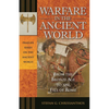 Warfare in the Ancient World: From the Bronze Age to the Fall of Rome - Hardcover