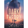 Dark Theory - Hardcover