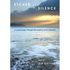 Etched by Silence: A Pilgrimage Through the Poetry of R. S. Thomas - Paperback