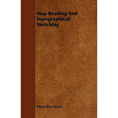 Map Reading And Topographical Sketching - Paperback