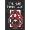 The Blood Crown Calls - Paperback