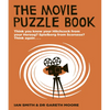 The Movie Puzzle Book: Think You Know Your Hitchcock from Your Herzog? Spielberg from Scorsese? Think Again... - Paperback