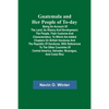 Guatemala and Her People of To-day; Being an Account of the Land, Its History and Development; the People, Their Customs and Characteristics; to Which - Paperback
