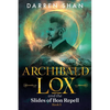 Archibald Lox and the Slides of Bon Repell: Archibald Lox series, book 5 - Paperback