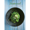 Seaweed: Nature's Secret to Balancing Your Metabolism, Preventing Disease, and Revitalizing Body & Mind - Paperback