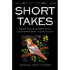 Short Takes: Brief Encounters with Contemporary Nonfiction - Paperback